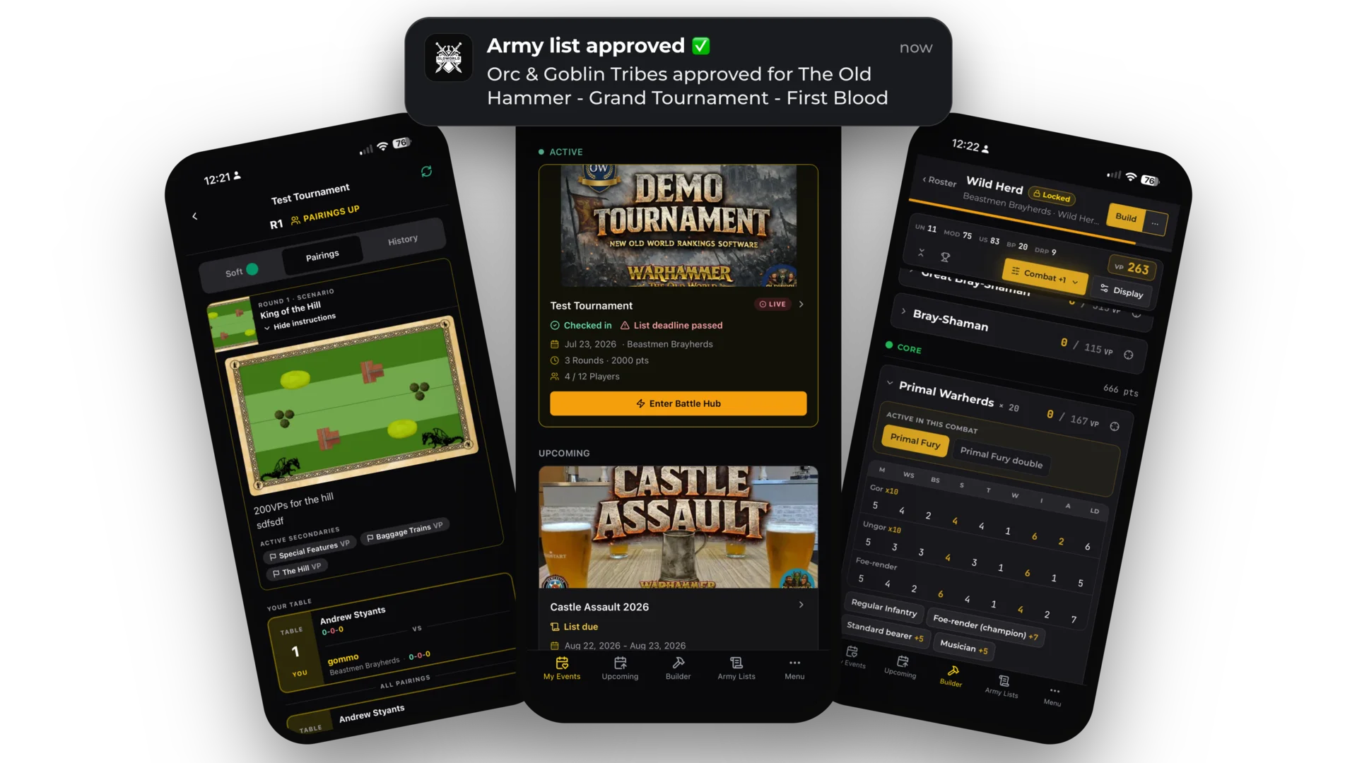 Three phones running the OWR app showing live pairings, tournament check-in, and army list building, with an army list approved push notification